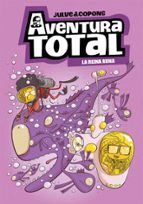 Reina Runa (edició en català) (Aventura Total  6), de Òscar Julve | portada del libro