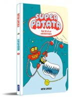 Zort III, el rei extraterrestre (Superpatata  2), de Artur Laperla | portada del libro