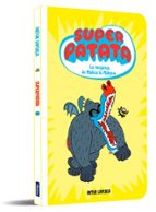 La venjança de Malícia la Maligna (Superpatata  4), de Artur Laperla | portada del libro