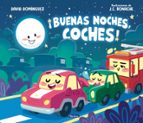 Buenas noches, coches, de David Domínguez | portada del libro