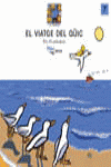 VIATGE DEL QUIC, EL, de VILARRUBIAS CODINA, PIA | portada del libro