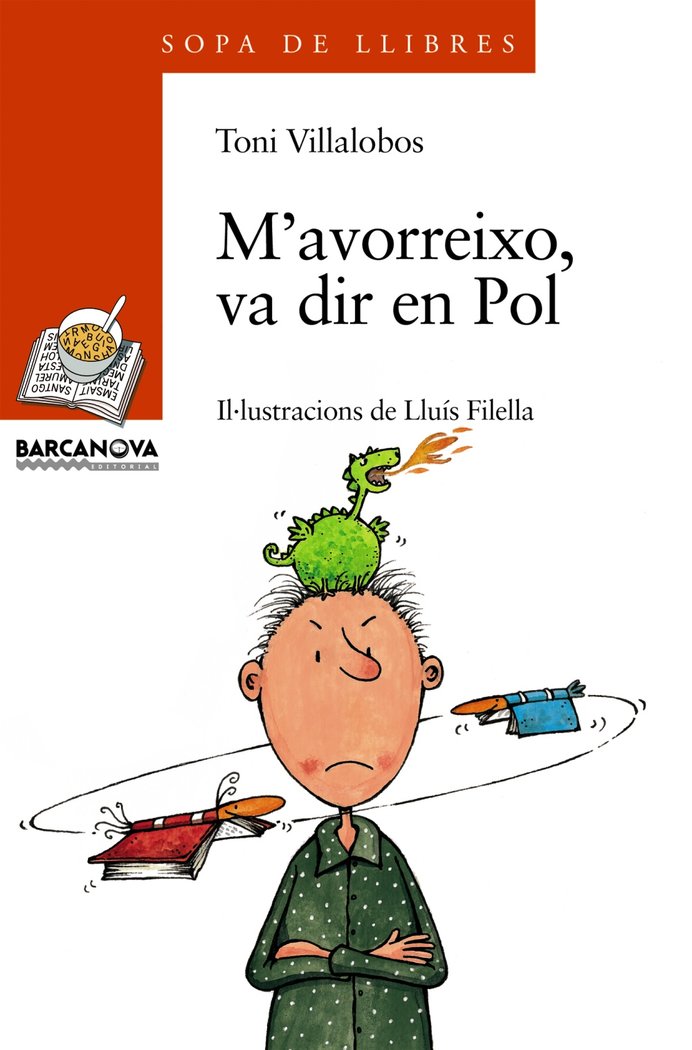 M'avorreixo, va dir en Pol, de Villalobos, Toni | portada del libro