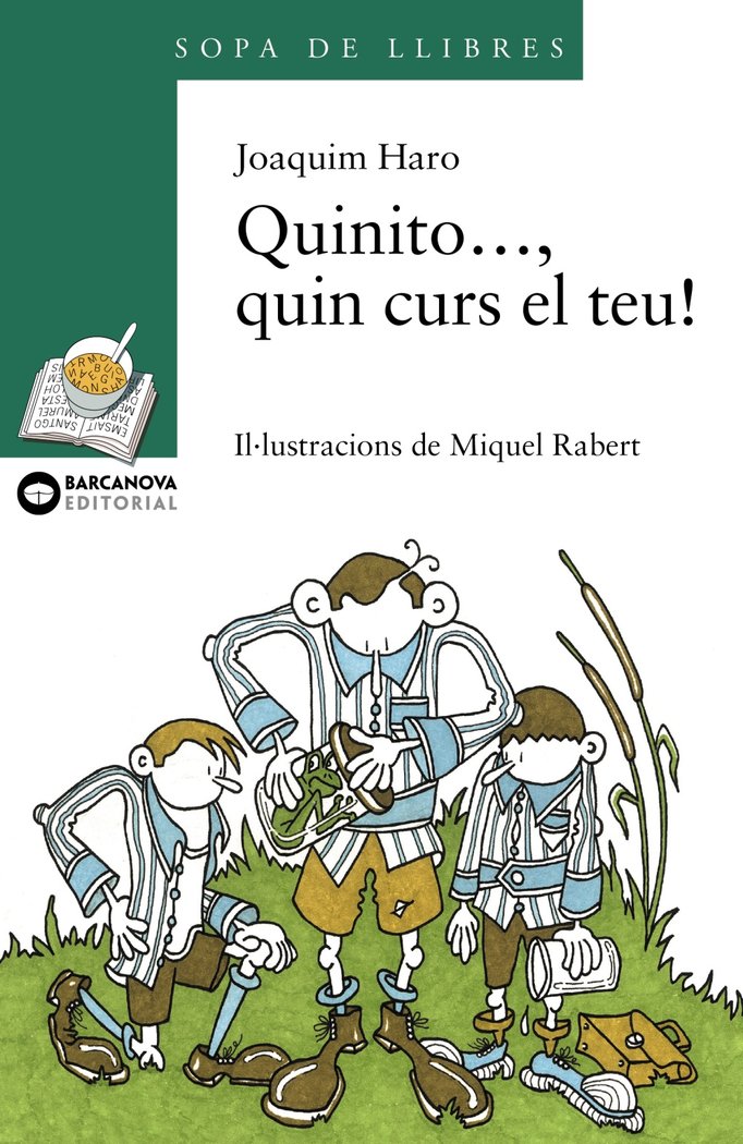 Quinito..., quin curs el teu!, de Haro, Joaquim | portada del libro