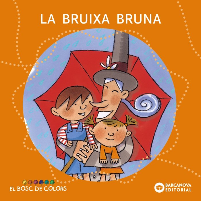 La bruixa Bruna, de Baldó, Estel | portada del libro