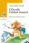 L ' OSVALD, L ' ELEFANT MUSICAL, de FERNANDEZ MONTOLI | portada del libro