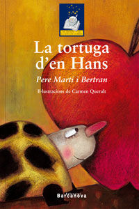 La tortuga d ' en Hans, de MARTI I BERTRAN, PERE | portada del libro