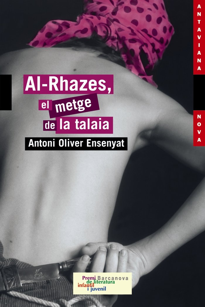 Al-Rhazes, el metge de la talaia, de Oliver, Antoni | portada del libro