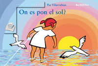 On es pon el sol?, de VILARRUBIAS, PIA | portada del libro