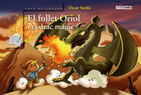 FOLLET ORIOL I EL DRAC MàGIC, EL, de SARDà, ÒSCAR | portada del libro