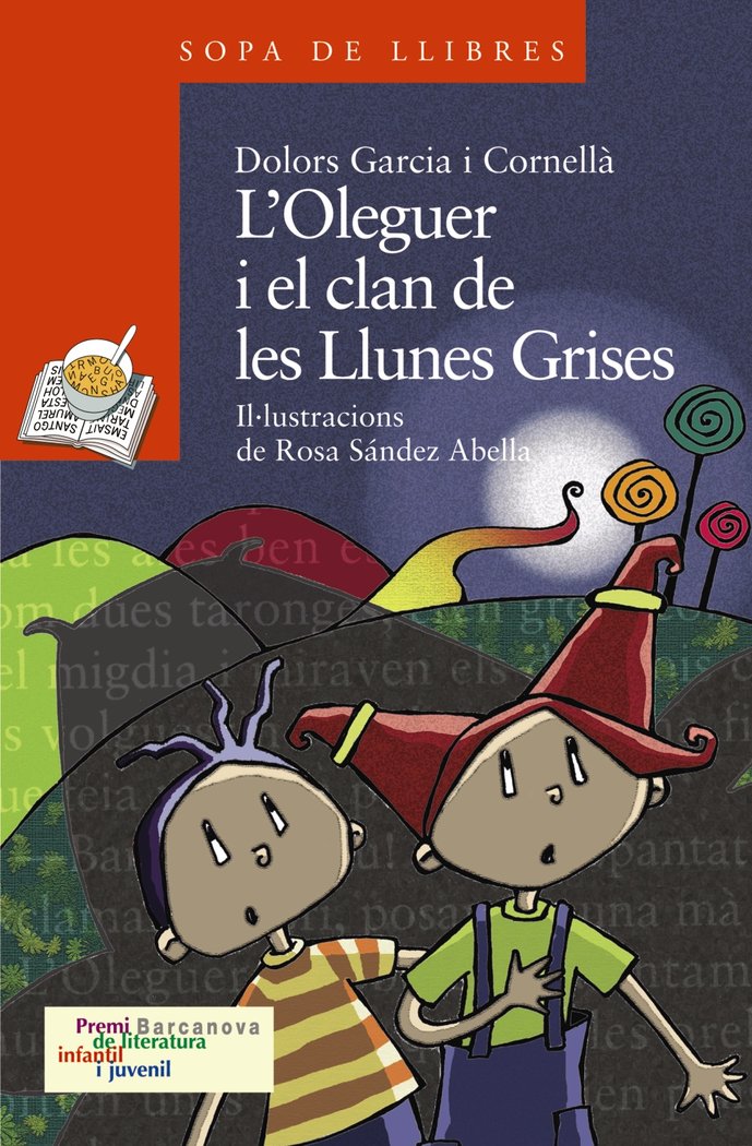 L'Oleguer i el clan de les Llunes Grises, de Garcia Cornellà, Dolors | portada del libro