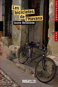 LES BICICLETES DE L'HAVANA, de BENAVENTE | portada del libro