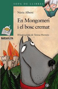 EN MONGOMERI I EL BOSC CREMAT, de ALBERTI, NURIA | portada del libro