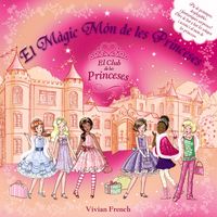 MAGIC MON DE LES PRINCESES, EL, de FRENCH, VIVIAN | portada del libro