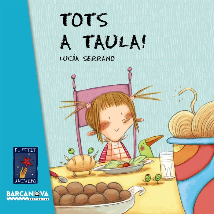 Tots a taula!, de Serrano, Lucía | portada del libro