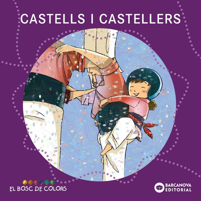 Castells i castellers, de Baldó, Estel | portada del libro
