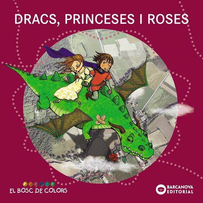 Dracs, princeses i roses, de Baldó, Estel | portada del libro