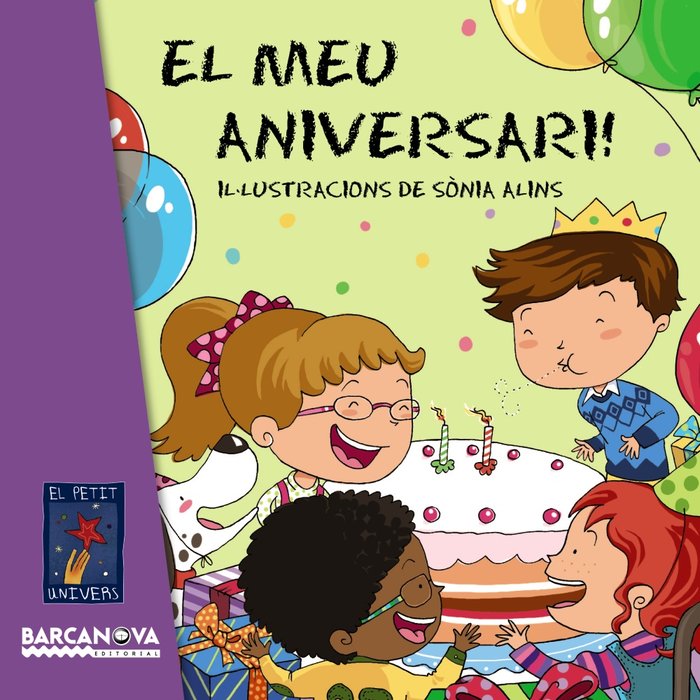 El meu aniversari!, de Editorial Barcanova | portada del libro