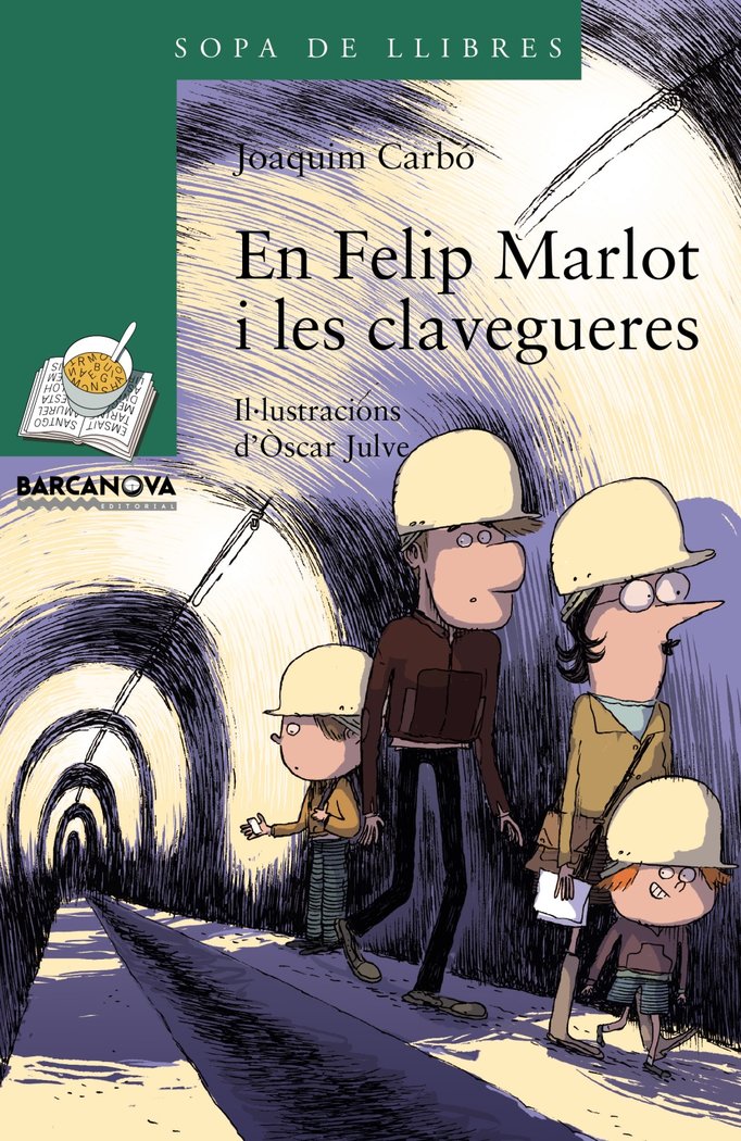 En Felip Marlot i les clavegueres, de Carbó, Joaquim | portada del libro