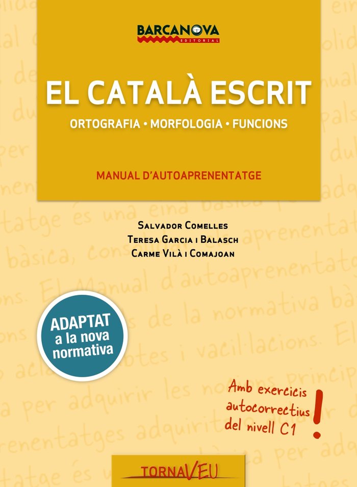 El català escrit, de Garcia Balasch, Teresa | portada del libro