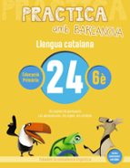 Practica amb Barcanova 24. Llengua catalana, de Varios autores | portada del libro