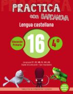 Practica con Barcanova 16. Lengua castellana, de Varios autores | portada del libro