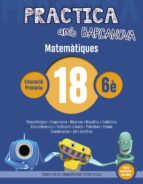 Practica amb Barcanova 18. Matemàtiques, de Varios autores | portada del libro