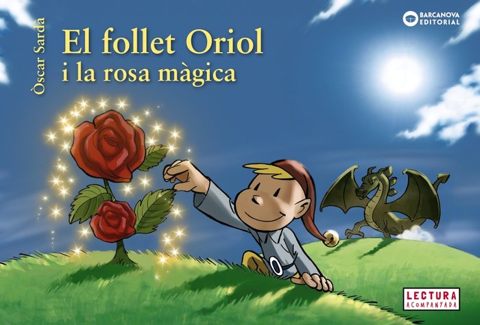 El follet Oriol i la rosa màgica, de Sardà, Òscar | portada del libro