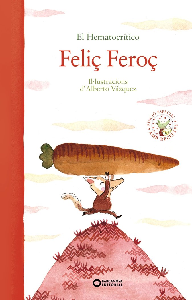 Feliç Feroç, de Hematocrítico, El | portada del libro
