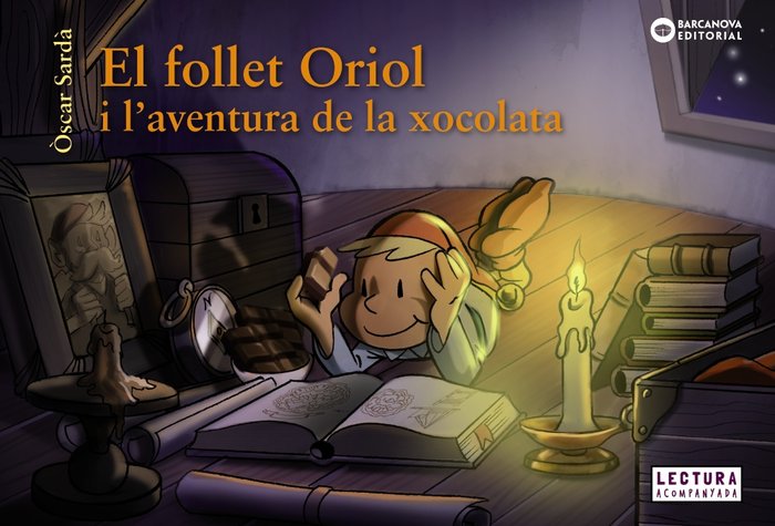 El follet Oriol i l'aventura de la xocolata, de Sardà, Òscar | portada del libro