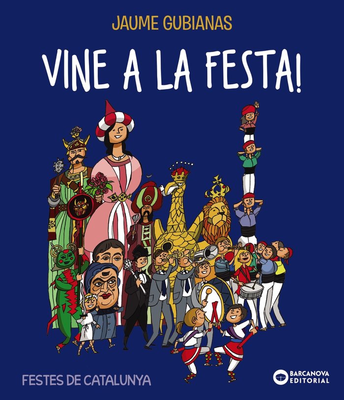 Vine a la festa!, de Gubianas, Jaume | portada del libro