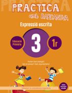 Practica amb Barcanova 3. Expressió escrita, de Varios autores | portada del libro