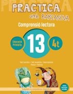 Practica amb Barcanova 13. Comprensió lectoraá, de Varios autores | portada del libro