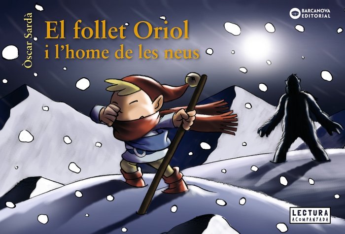 El follet Oriol i l'home de les neus, de Sardà, Òscar | portada del libro