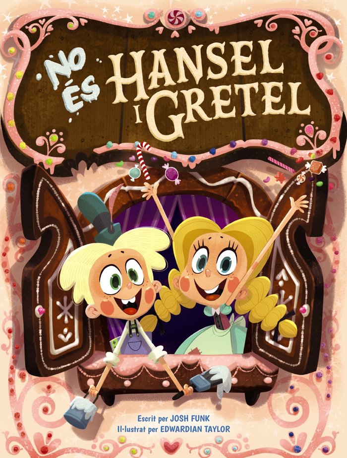 No és Hansel i Gretel, de Funk, Josh | portada del libro