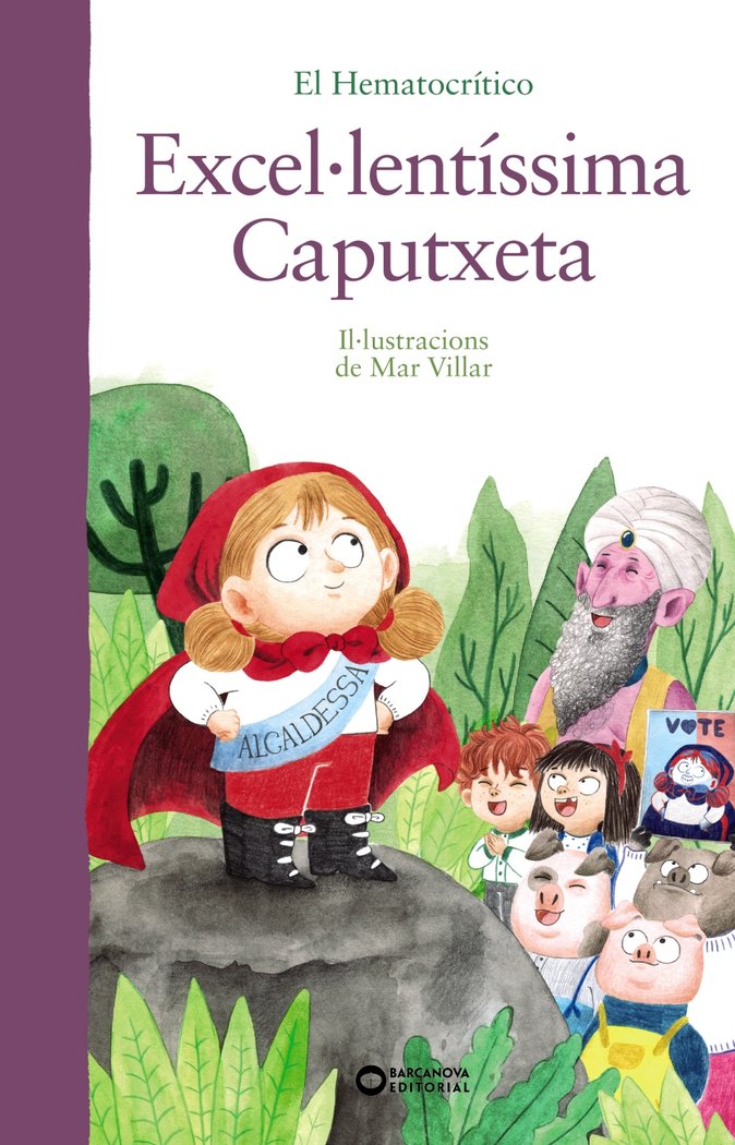 Excel·lentíssima caputxeta, de Hematocrítico, El | portada del libro