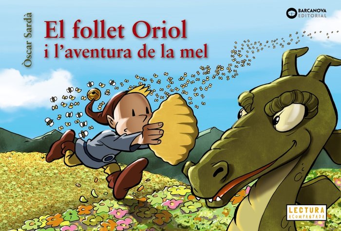 El follet Oriol i l'aventura de la mel, de Sardà, Òscar | portada del libro