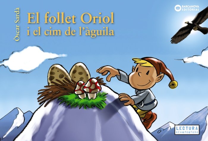 El follet Oriol i el cim de l'àguila, de Sardà, Òscar | portada del libro