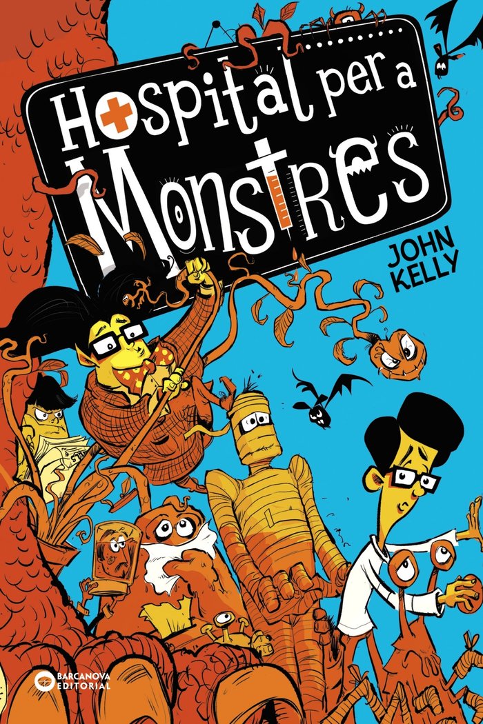 Hospital per a monstres, de Kelly, John | portada del libro