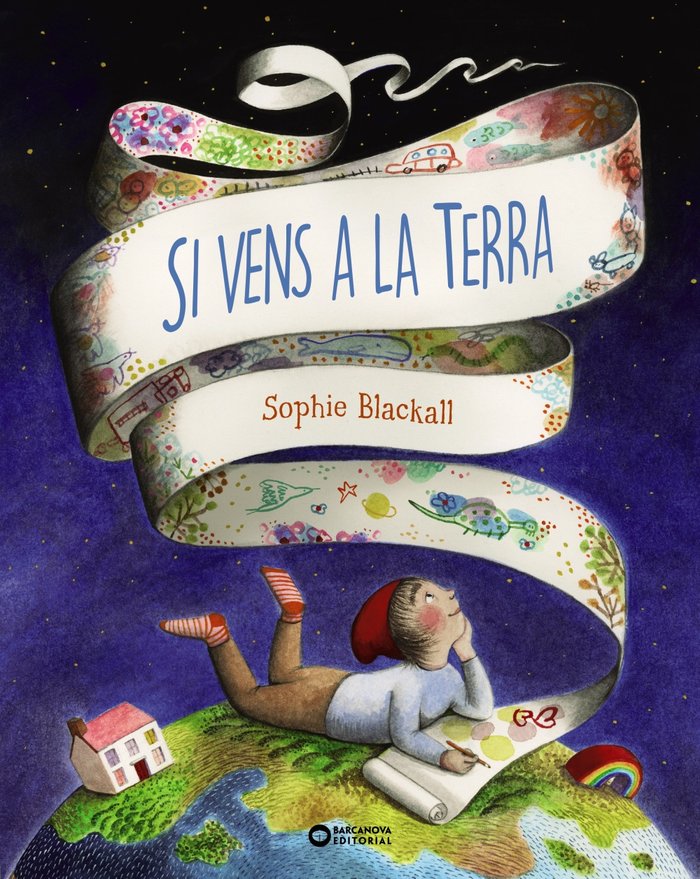 Si vens a la terra, de Blackall, Sophie | portada del libro