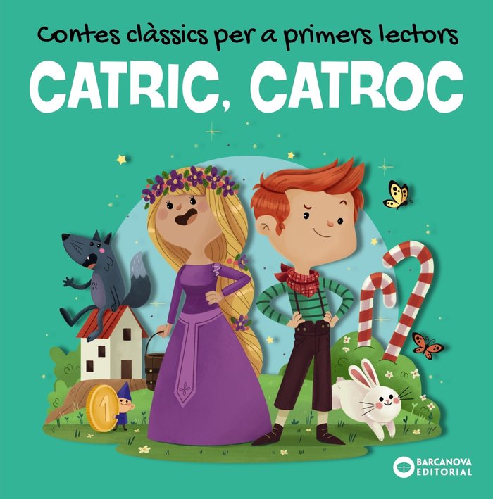 CATRIC, CATROC. CONTES CLASSICS PER A PRIMERS LECTORS, de BALDO, ESTEL | portada del libro