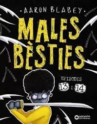 MALES BESTIES 13 14, de BLABEY | portada del libro