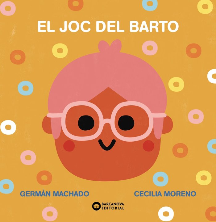 El joc del Barto, de MACHADO, GERMAN | portada del libro