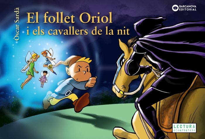 El follet Oriol i els cavallers de la nit, de SARD·, ÃSCAR | portada del libro