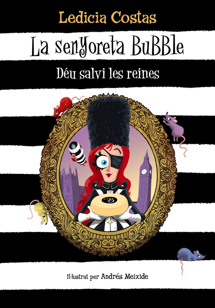 LA SENYORETA BUBBLE. DEU SALVI LES REINES, de COSTAS, LEDICIA | portada del libro