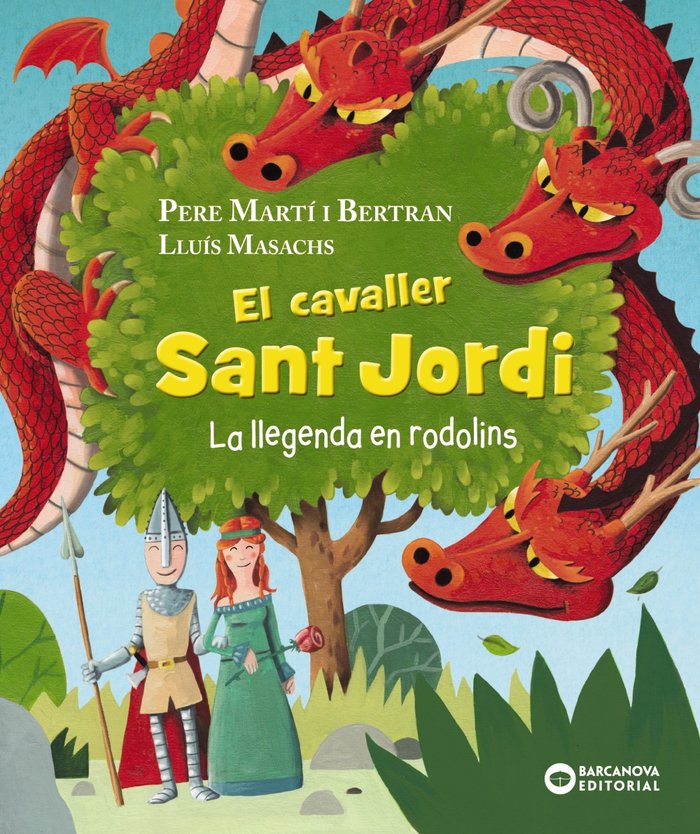 El cavaller Sant Jordi. La llegenda en rodolins, de MARTI I BERTRAN, PERE | portada del libro