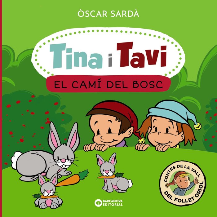 TINA I TAVI EL CAMI DEL BOSC, de SARD·, ÃSCAR | portada del libro