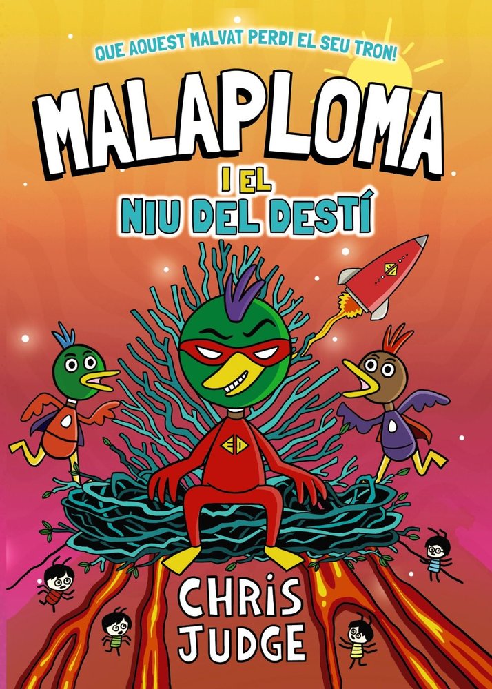 MALAPLOMA I EL NIU DEL DESTI, de JUDGE, CHRIS | portada del libro