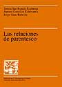 Las relaciones de parentesco, de San Romçn Espinosa | portada del libro