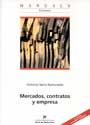 Mercados, contratos y empresa, de Serra Ramoneda | portada del libro