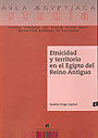 Etnicidad y territorio en el Egipto del Reino Antiguo, de Diego Espinel, AndrÄs | portada del libro